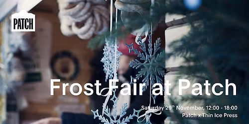 Frost Fair at Patch
