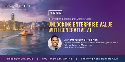 Hong Kong Sample Class: "Unlocking Enterprise Value with Generative AI"