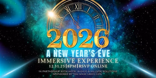 A Time Traveler's Ball: An Immersive New Year's Eve Experience*
