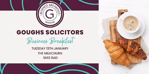 Goughs Business Breakfast, Melksham
