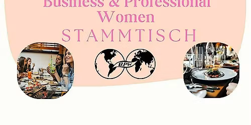 Business & Professional Women Club Augsburg Stammtisch