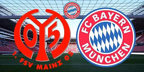 Bundesliga: FC Bayern M\u00fcnchen vs. 1.  FSV Mainz 05