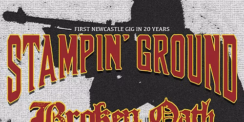 Stampin Ground \/ Broken Oath \/ No Known Weakness \/ Silence Me