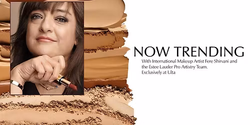 NOW TRENDING - Estee Lauder National Makeup Artist Event