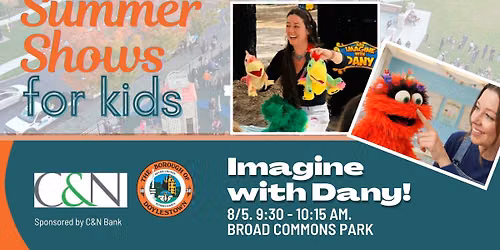 FREE Summer Shows for Kids - Imagine with Dany!