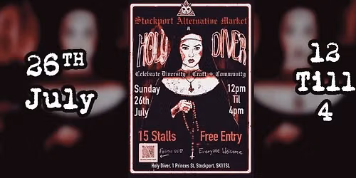 Stockport Alternative Market: July at Holy Diver