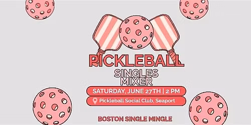 Pickleball and Mingle for Singles!