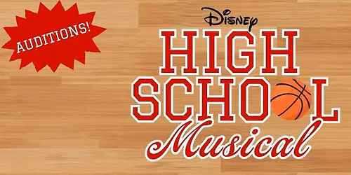 AUDITIONS: Disney's High School Musical