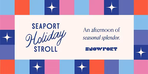 Seaport Holiday Stroll