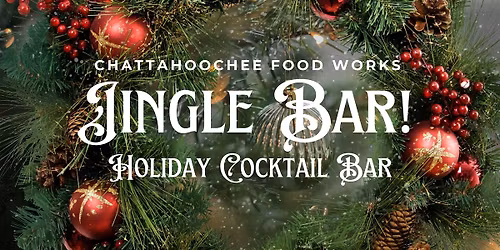 Jingle Bar : Holiday Cocktail Bar 2025