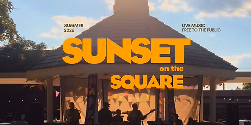 Sunset on the Square Concert Series