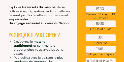 Atelier d\u00e9gustation de th\u00e9 : le matcha dans tous ses \u00e9tats !