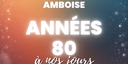 Soirée ANNÉES 80 À NOS JOURS 😁 / LE DÉCIBEL 