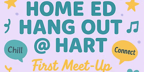 Home Ed Hang Out @ HART