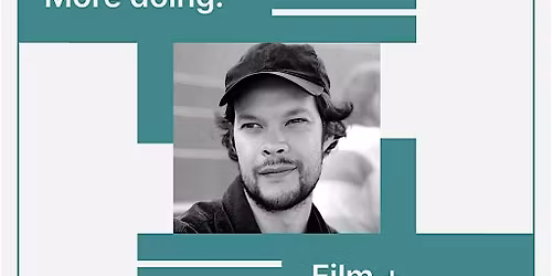 Bear Damen x Decades | Film + Story Lab (2-day film workshop)