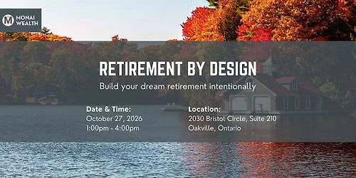 Retirement by Design | Wealth Workshop for Business Owners