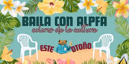 \u00a1Baila con ALPFA: Colores de la Cultura!