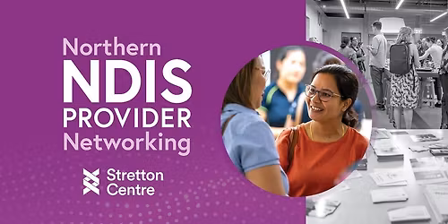 Northern NDIS Provider Networker