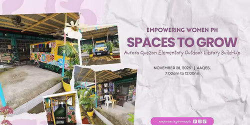 Spaces to Grow: Aurora Quezon Elementary Outdoor Library Build-Up
