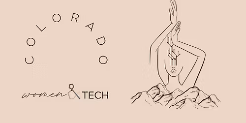 Women&TECH Colorado Denver Networking Lunch