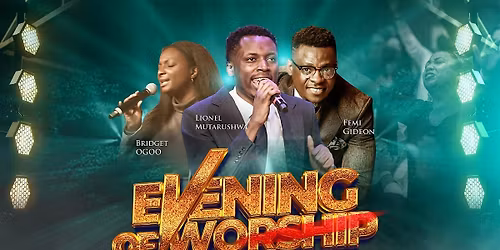 EVENING OF WORSHIP JANUARY EDITION