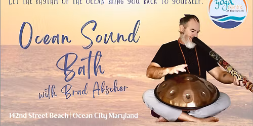 Ocean Sound Bath with Brad Absher