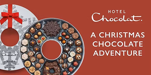 A Christmas Chocolate Adventure - Llandudno