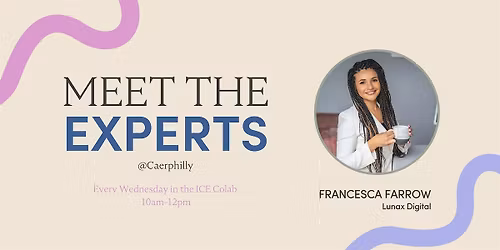 Meet the Experts: Digital Marketing 121s with Francesca Farrow