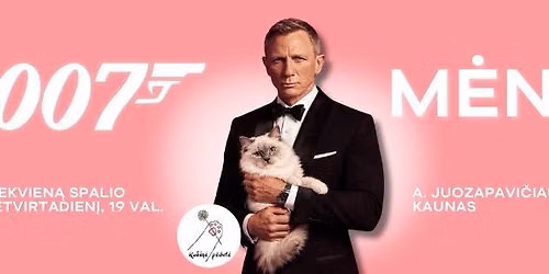 007 m\u0117nuo V\u0161\u012e Ro\u017ein\u0117je p\u0117dut\u0117je
