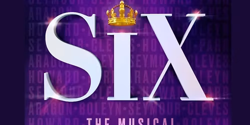 Six the Musical - Tempe