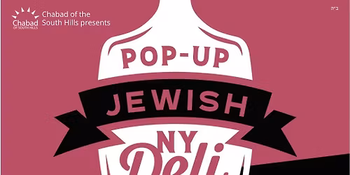 NY Style Kosher Deli Pop-Up!