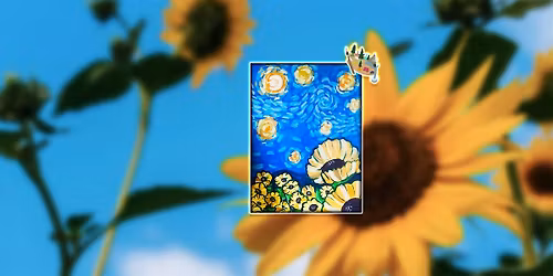 Starry Sunflowers Paint-n-Sip