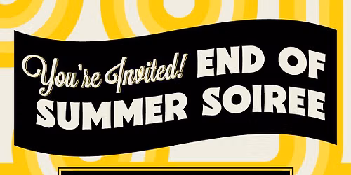 End of Summer Soiree