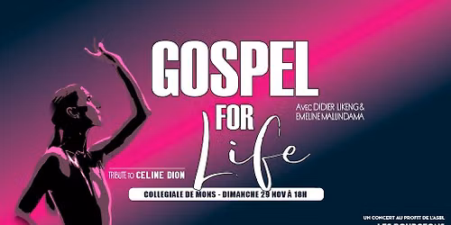 Concert Gospel For Life \u00e0 Mons