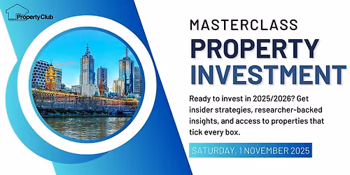 Melbourne Property Investment Masterclass