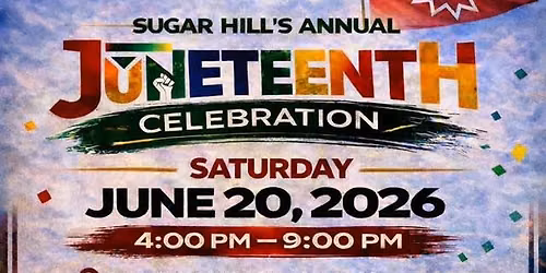 Sugar Hill\u2019s Annual Juneteenth Celebration 