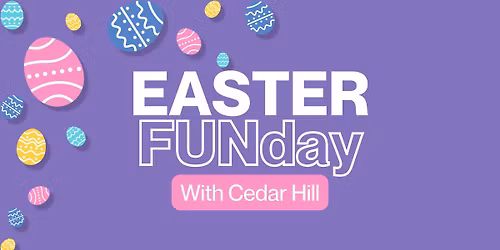 Easter FUNday - Hill City, Cedar Hill