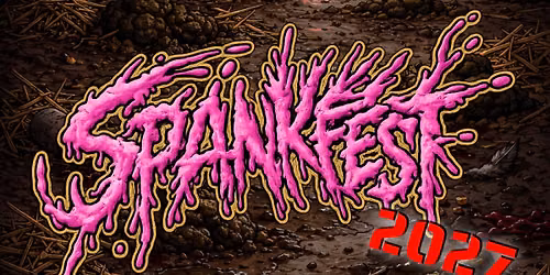 SPANKFEST 2027