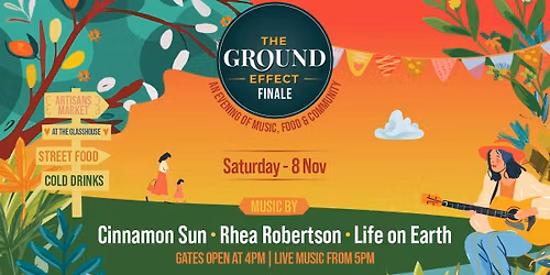 The Ground Effect Finale 2025 || November 8, Currumbin Valley