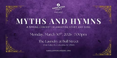 Sandlapper Singers Spring Concert: Myths and Hymns