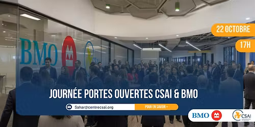 Journ\u00e9e portes ouvertes CSAI & BMO