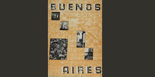 Public Tour | Buenos Aires Modern, 1935\u20131950