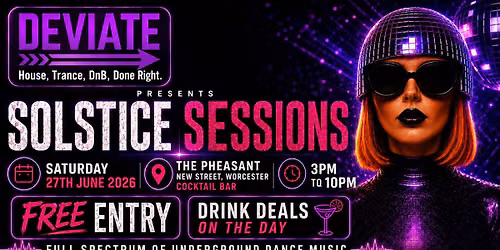 \ud83c\udfa7 Deviate presents Solstice Sessions \ud83c\udfa7