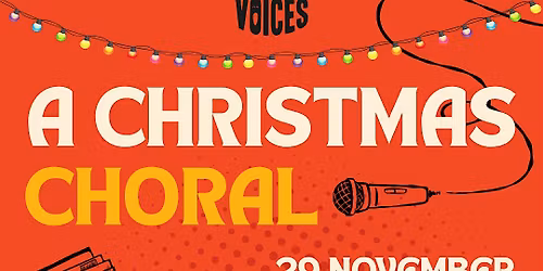 Some Voices presents A Christmas Choral - Cambridge