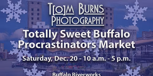 Tom Burns Photography at Totally Buffalo Procrastinators Market