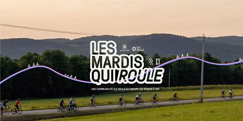 LES MARDIS QUI ROULE 2026