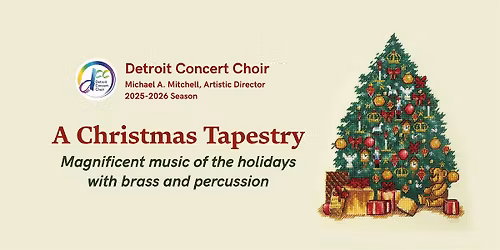 A Christmas Tapestry - Dec 20, 7:30pm  - Bloomfield Hills