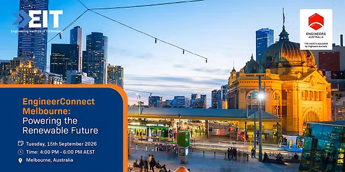 EngineerConnect Melbourne: Powering the Renewable Future