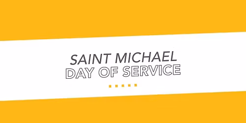 Saint Michael Day of Service