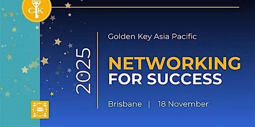 Networking for Success | Brisbane 2025